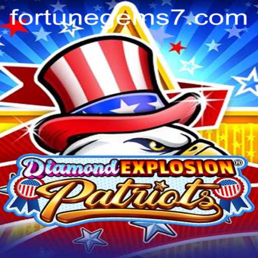 Exploring the Thrills of DiamondExplosionPatriots: Unlocking Fortune Gems
