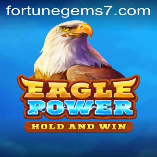 EaglePower: Unleashing the Fortune Gems