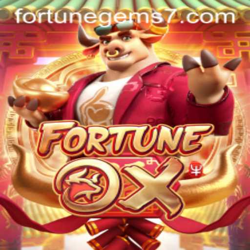 Explore the Thrilling World of FortuneOx: Unleash the Power of Fortune Gems