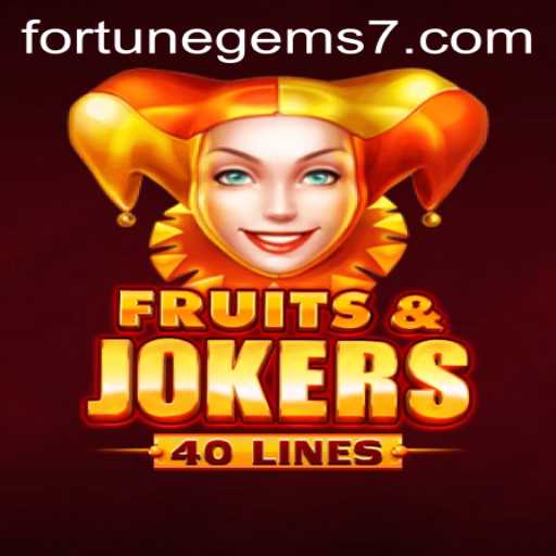 Discovering the Thrills of FruitsAndJokers40 and Fortune Gems