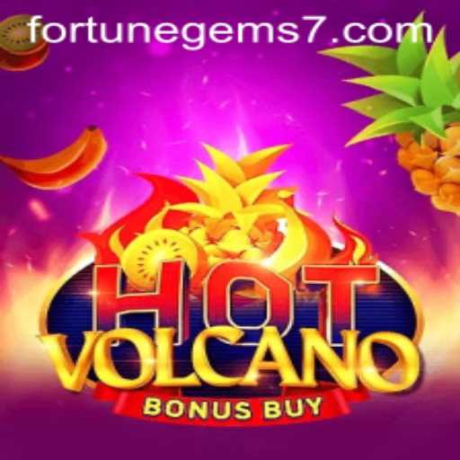 Explore the Thrills of 'HotVolcanoBonusBuy': A Journey Through Fortune Gems