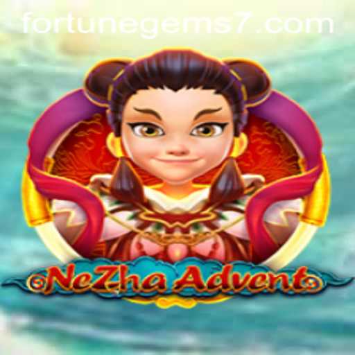 Exploring the Enchanting World of NeZhaAdvent and the Quest for Fortune Gems