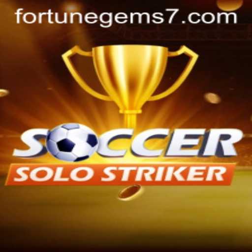 Exploring SoccerSoloStriker and the Quest for Fortune Gems